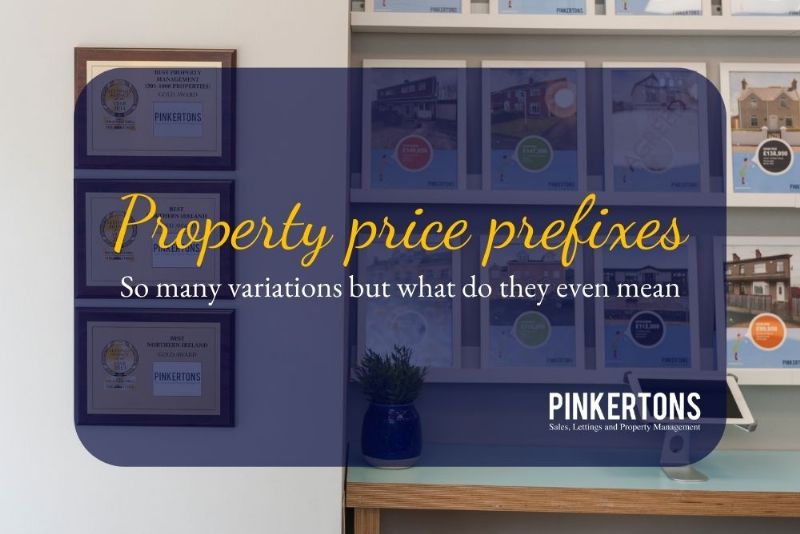 Property price prefixes - so many variations but what do they even mean??